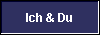  Ich & Du 